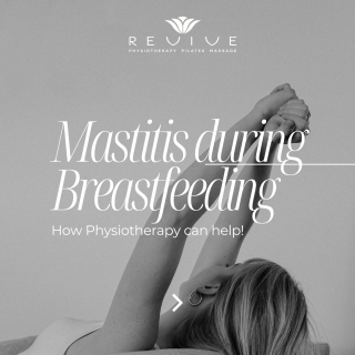 Mastitis during breastfeeding - how physiotherapy can help
